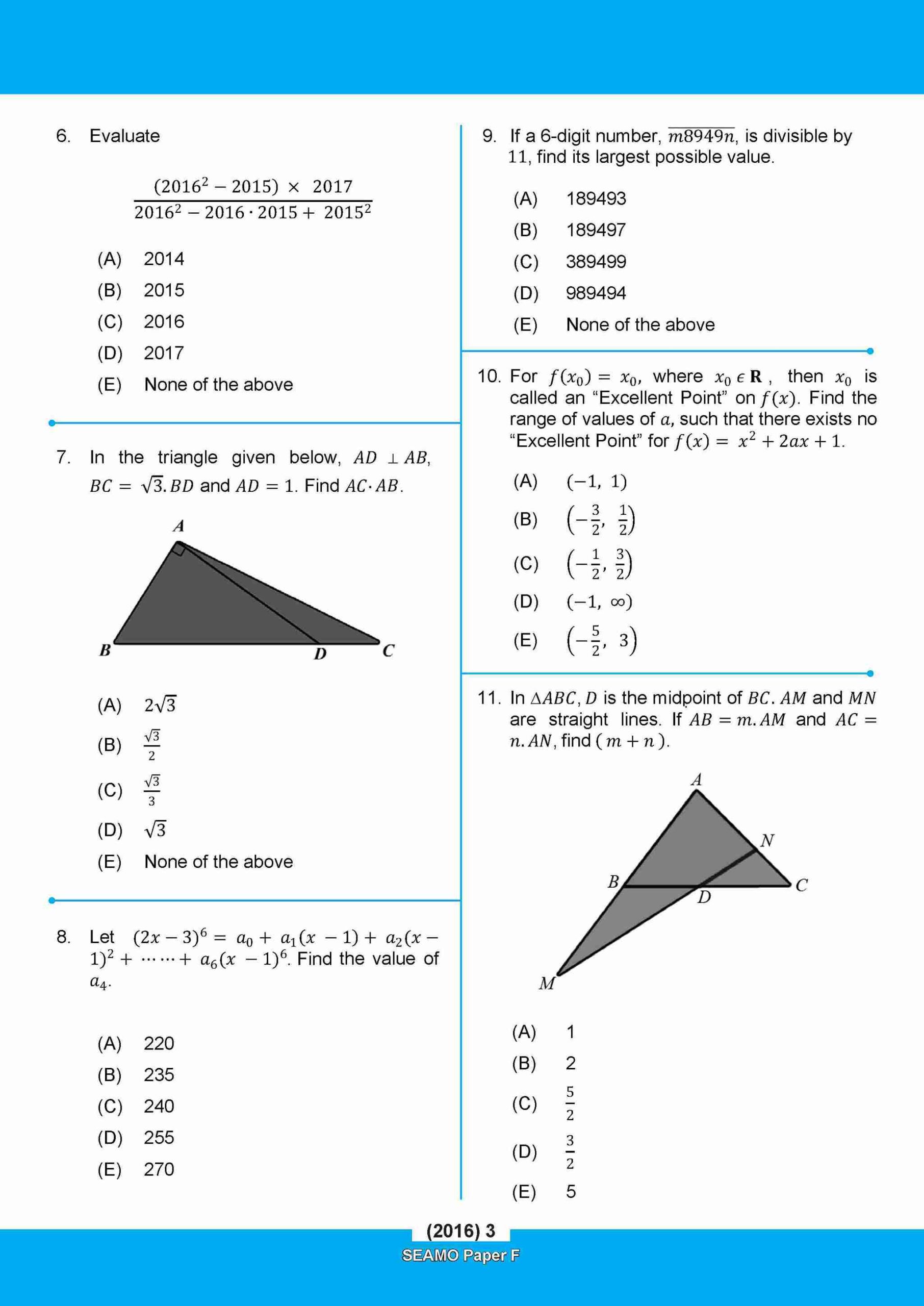                SEAMO Math Olympiad International Competition Preparation Paper F (SEAMO 2016-2024 + SEAMO X 2019-2025) Pre-University 1 & 2
