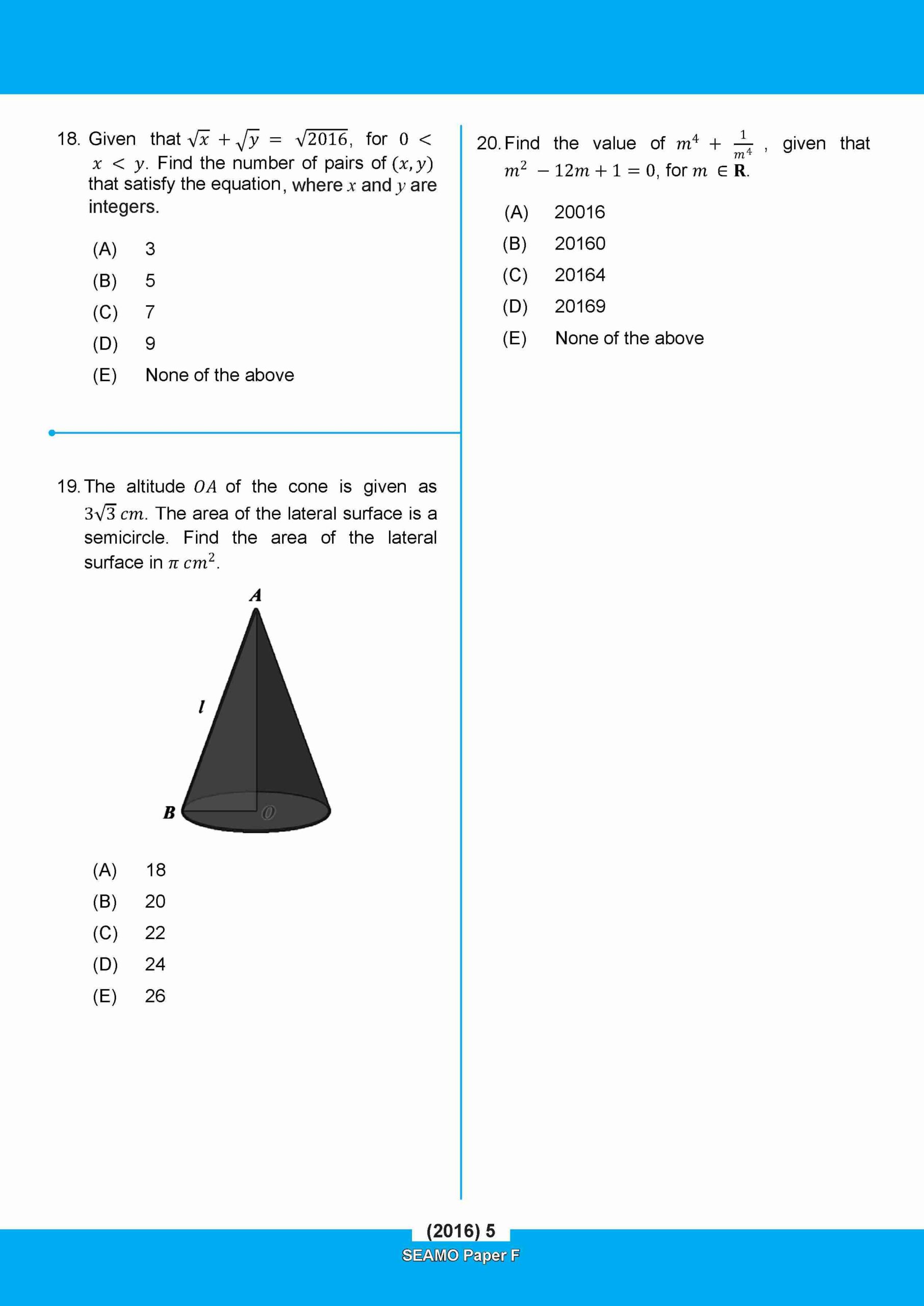                SEAMO Math Olympiad International Competition Preparation Paper F (SEAMO 2016-2024 + SEAMO X 2019-2025) Pre-University 1 & 2