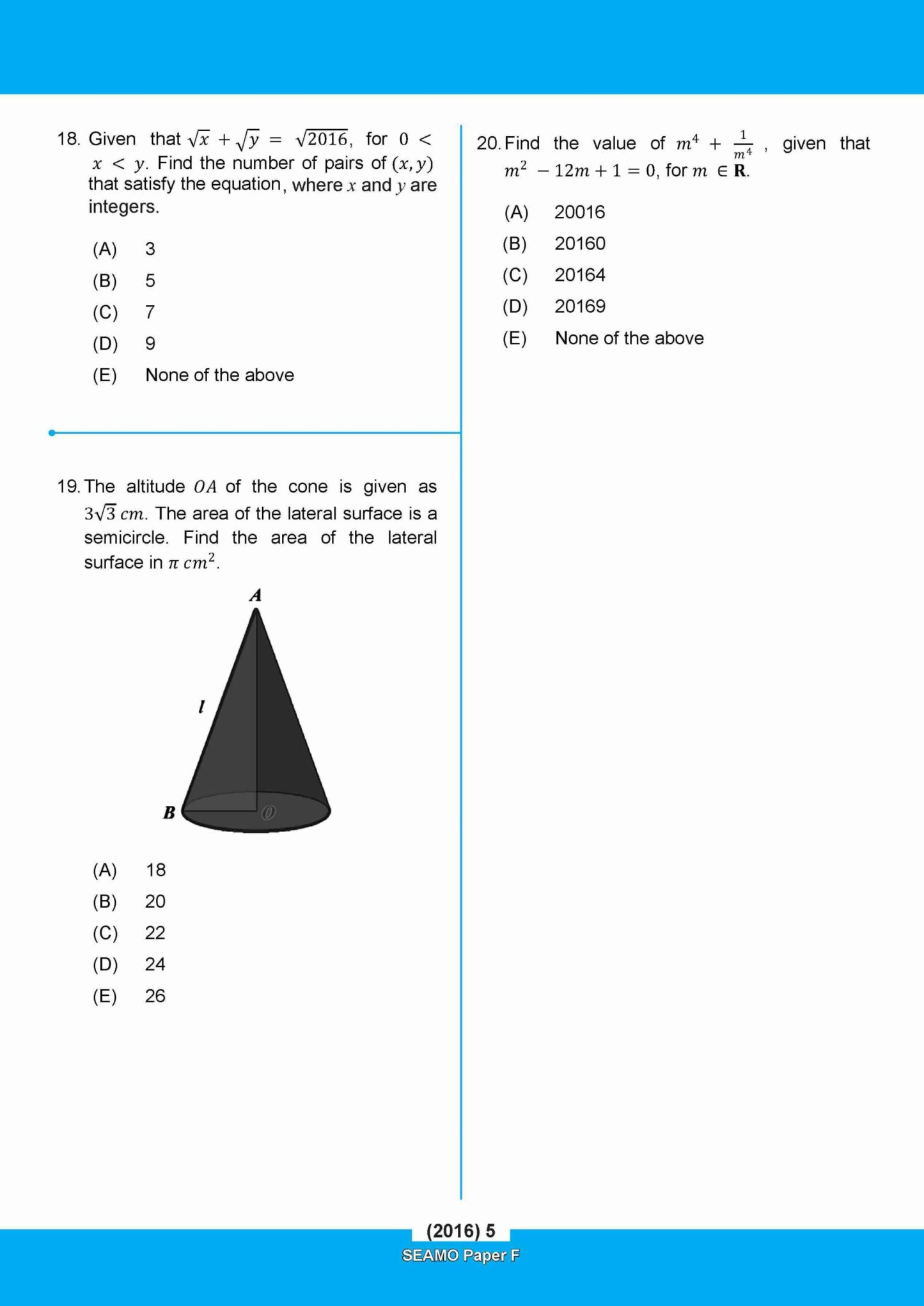                SEAMO Math Olympiad International Competition Preparation Paper F (SEAMO 2016-2024 + SEAMO X 2019-2025) Pre-University 1 & 2