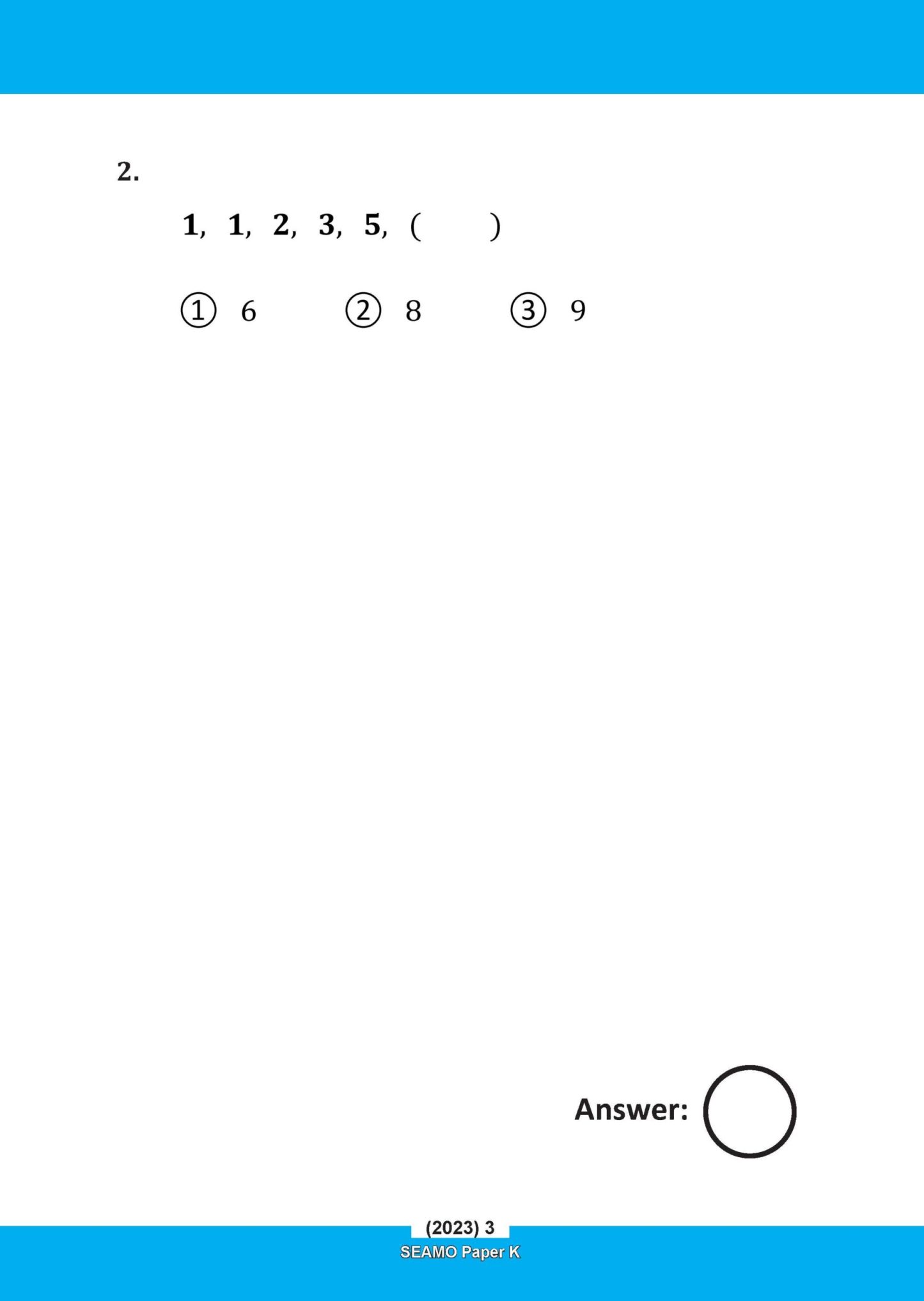 SEAMO Math Olympiad International Competition Preparation Paper K (SEAMO 2023-2024 + SEAMO X 2024-2025) Kindergarten 1&2