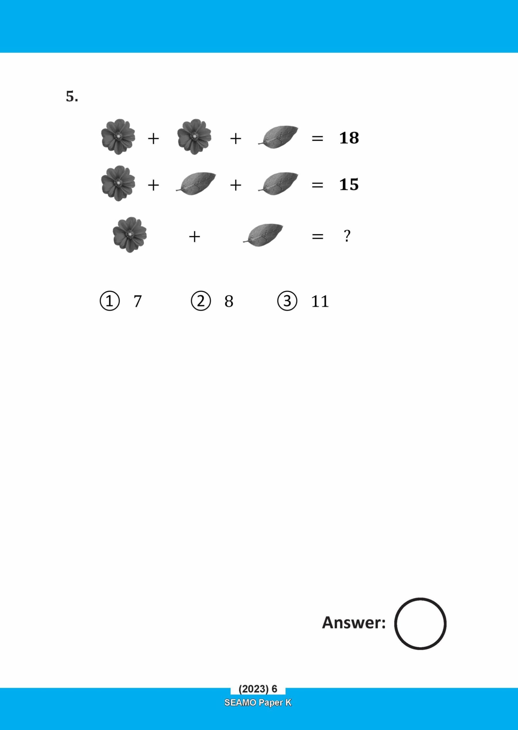 SEAMO Math Olympiad International Competition Preparation Paper K (SEAMO 2023-2024 + SEAMO X 2024-2025) Kindergarten 1&2