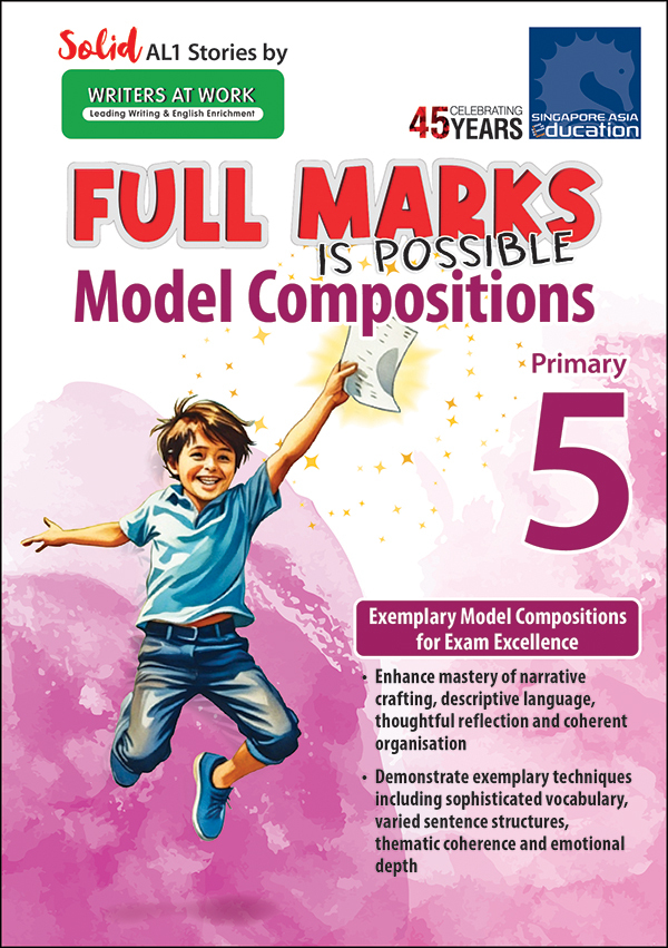 FULL MARKS IS POSSIBLE Model Compositions Primary 5