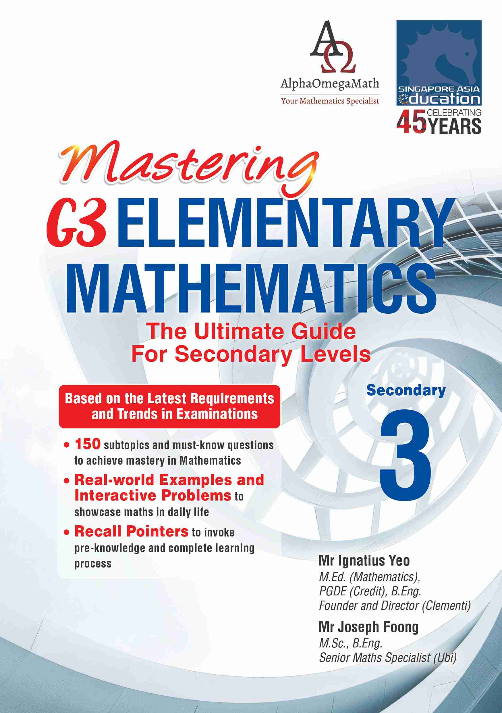 Mastering G3 ELEMENTARY MATHEMATICS Secondary 3