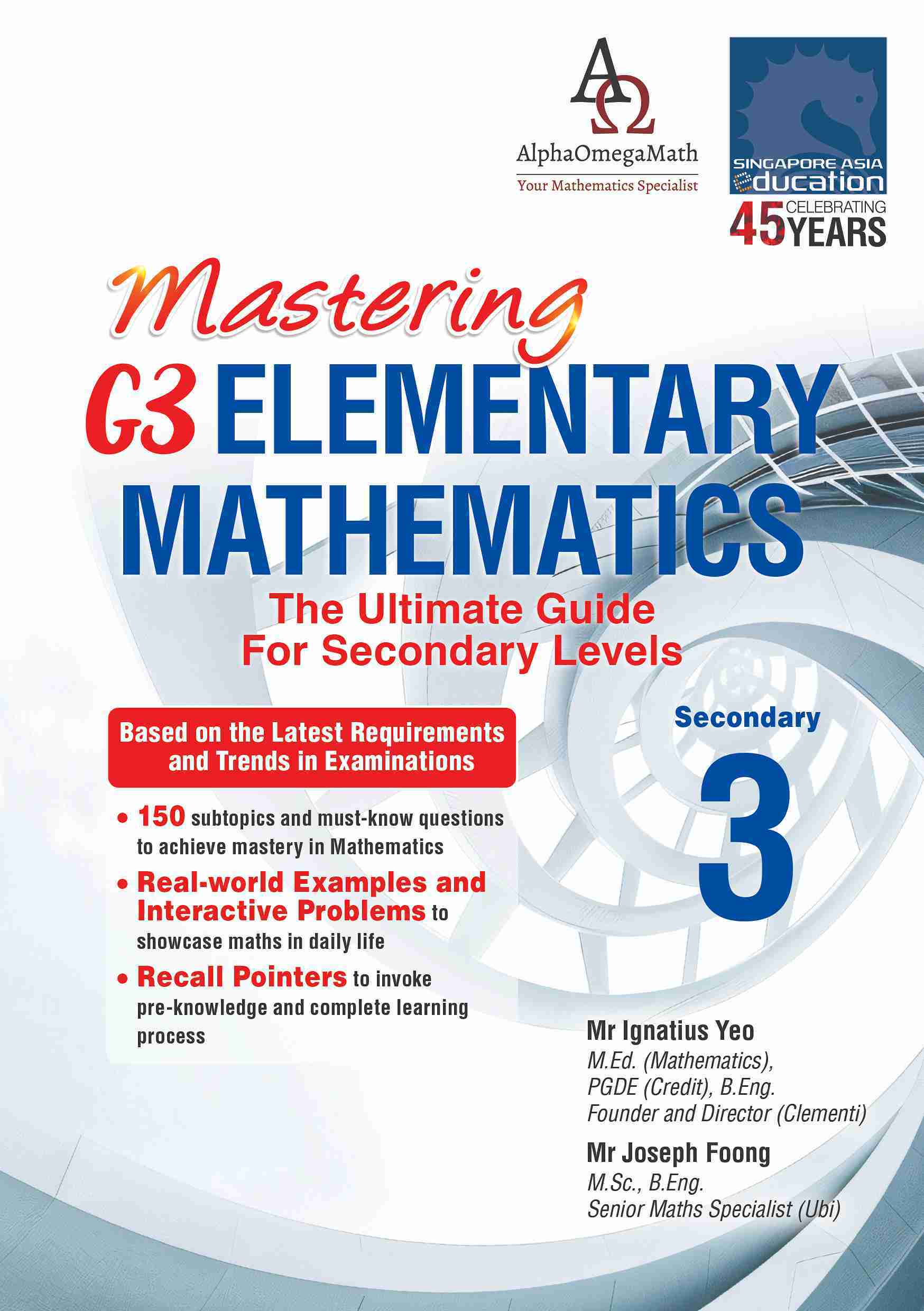 Mastering G3 ELEMENTARY MATHEMATICS Secondary 3