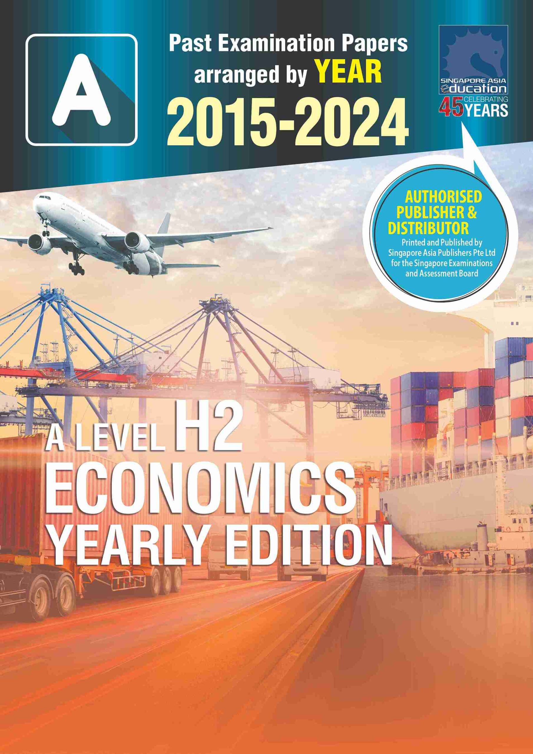 A LEVEL H2 ECONOMICS YEARLY EDITION 2015-2024