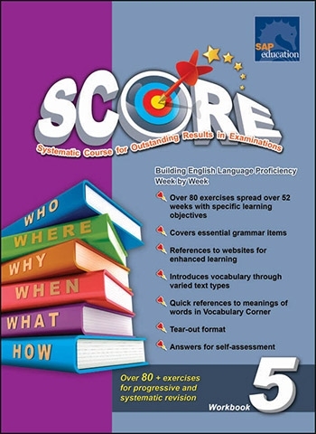 Systematic Course for Outstanding Results in Examinations (SCORE) for Primary Levels Workbook 5