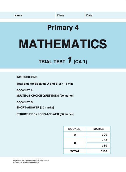 Proficiency Tests Mathematics Continual Assessment & Semestral Assessment 4
