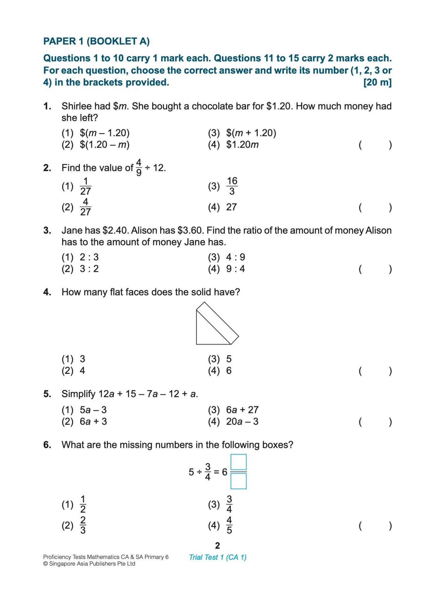 Proficiency Tests Mathematics Continual Assessment & Semestral Assessment 6