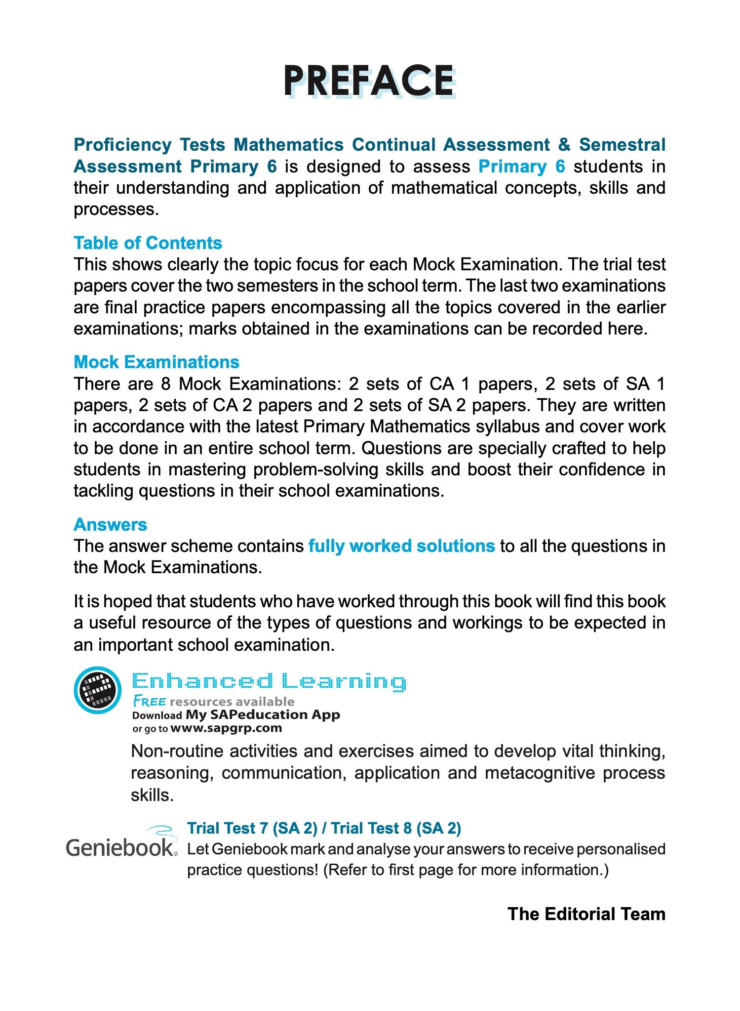 Proficiency Tests Mathematics Continual Assessment & Semestral Assessment 6