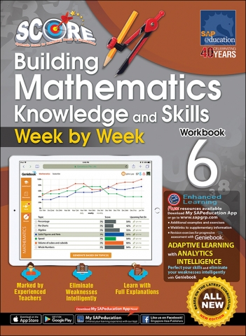 SCORE Building Mathematics Knowledge and Skills Week by Week Workbook 6