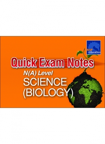Quick Exam Notes N(A) Level SCIENCE (BIOLOGY)