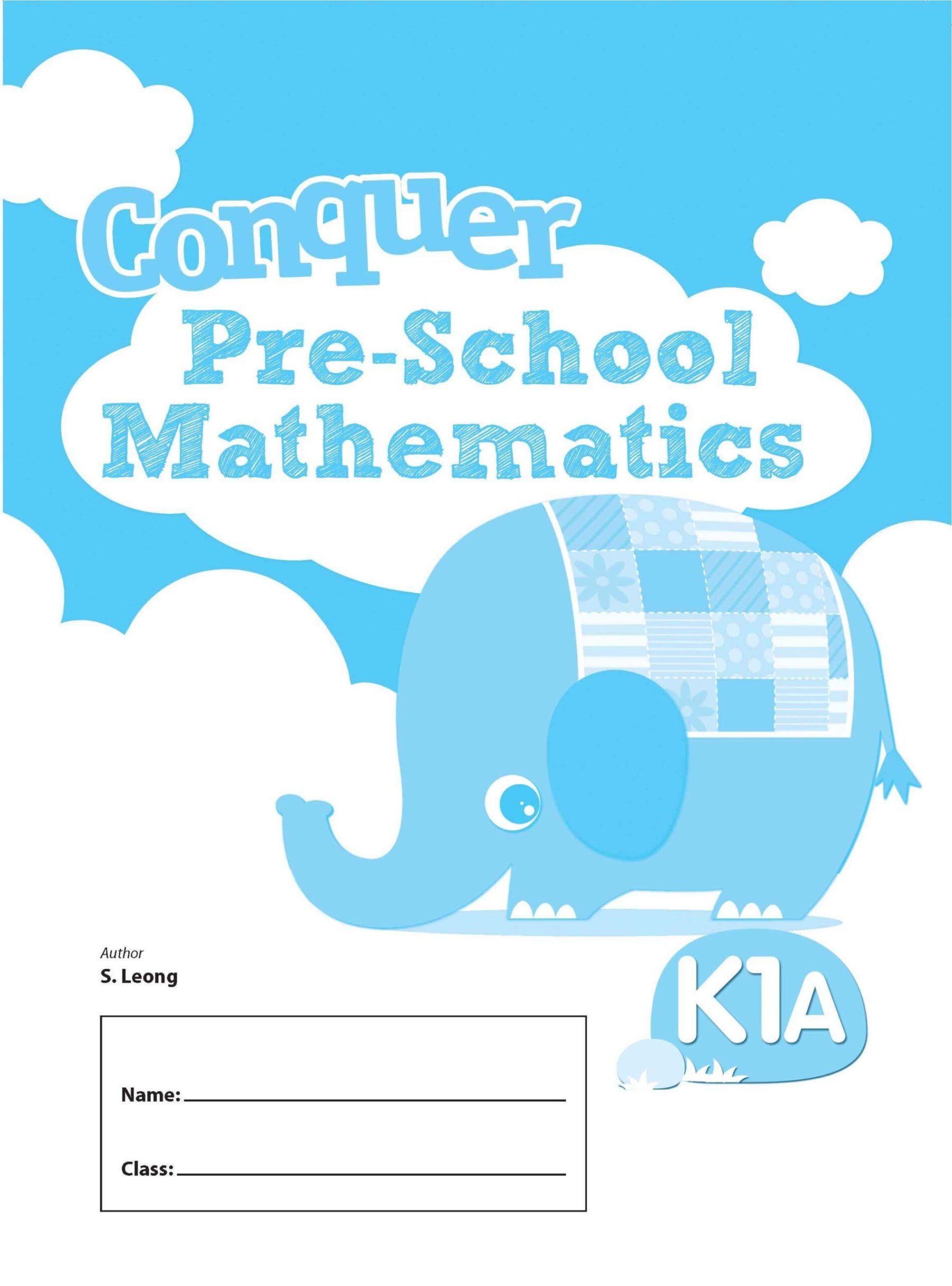 Conquer Pre-School Mathematics K1A