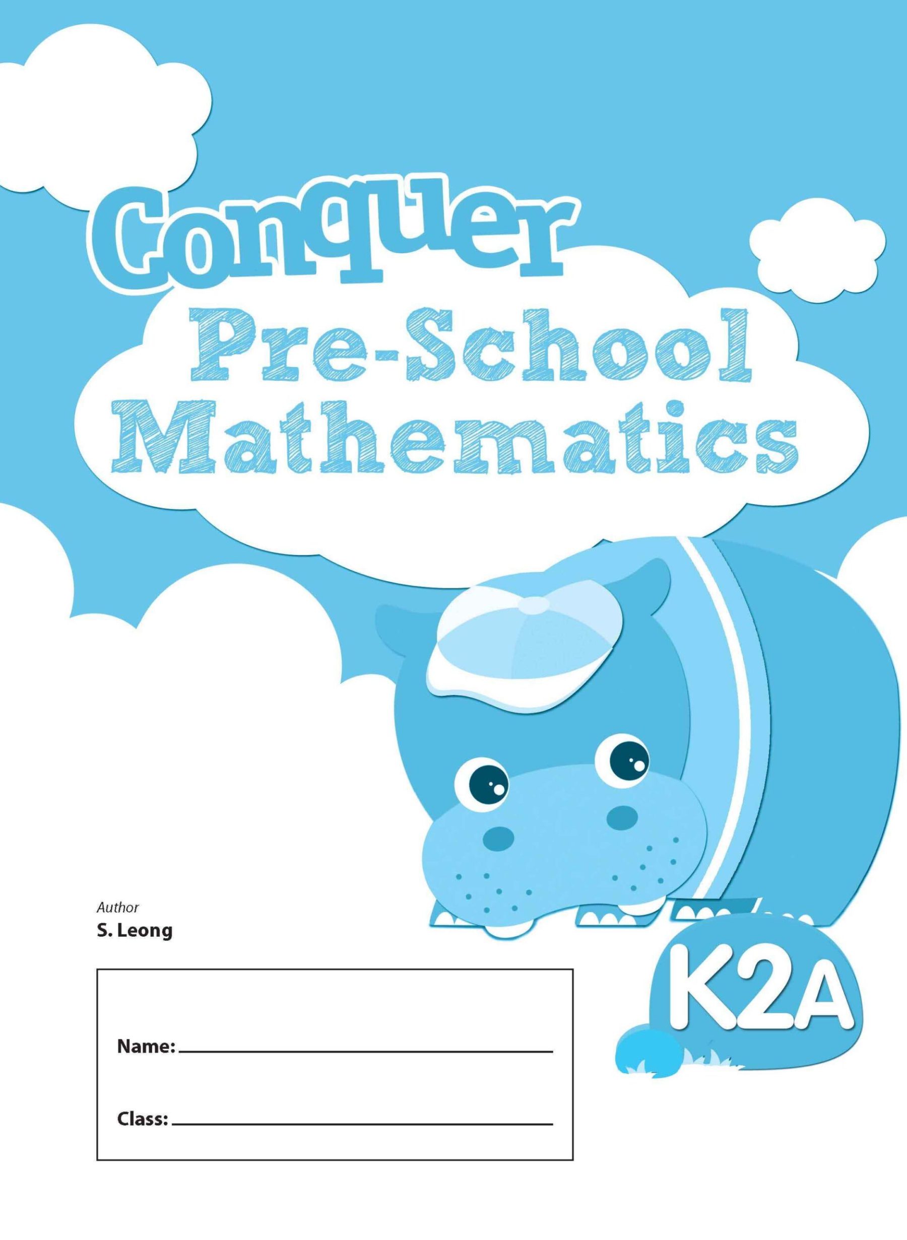 Conquer Pre-School Mathematics K2A