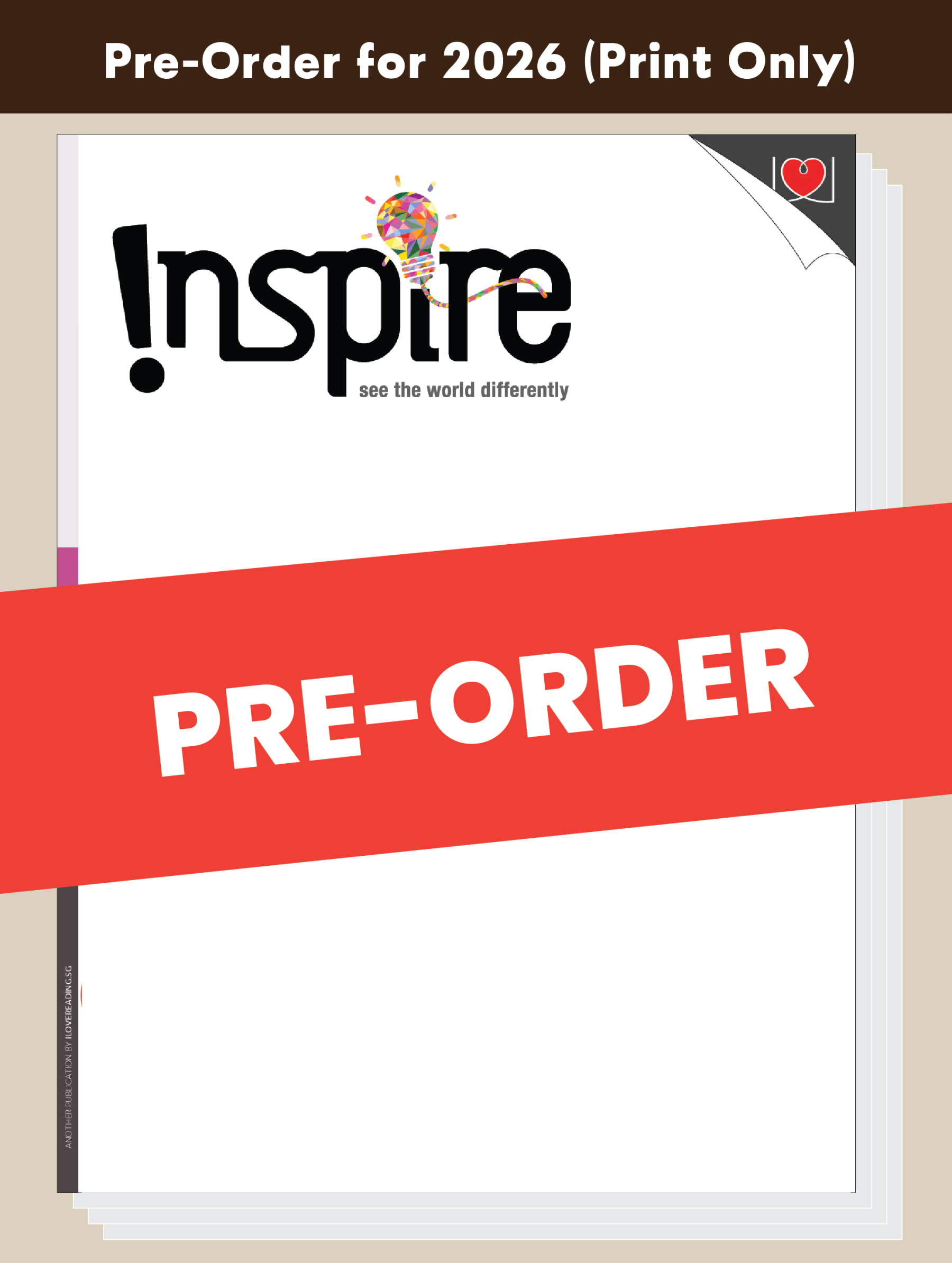 [PRE-ORDER] [PRINT ONLY] Inspire Magazine 2026 (for 12+ y/o)