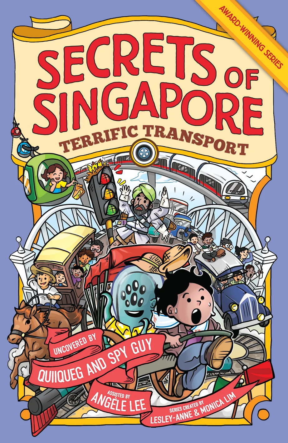 Secrets of Singapore: Terrific Transport