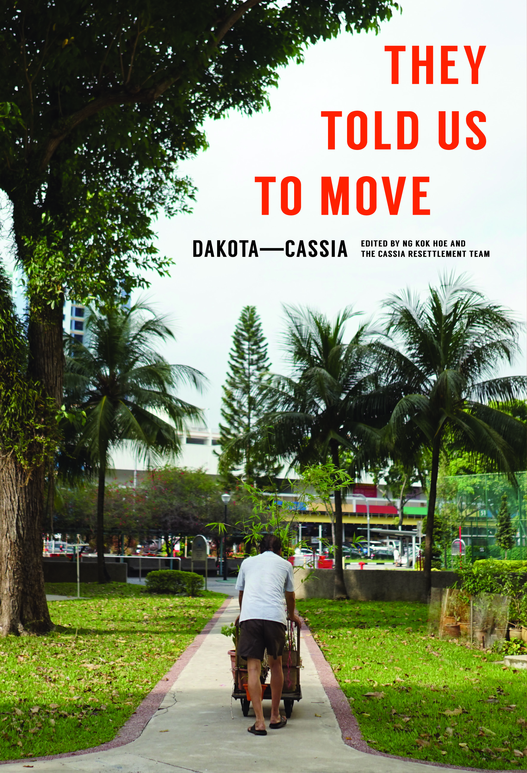 They Told Us to Move: Dakota-Cassia