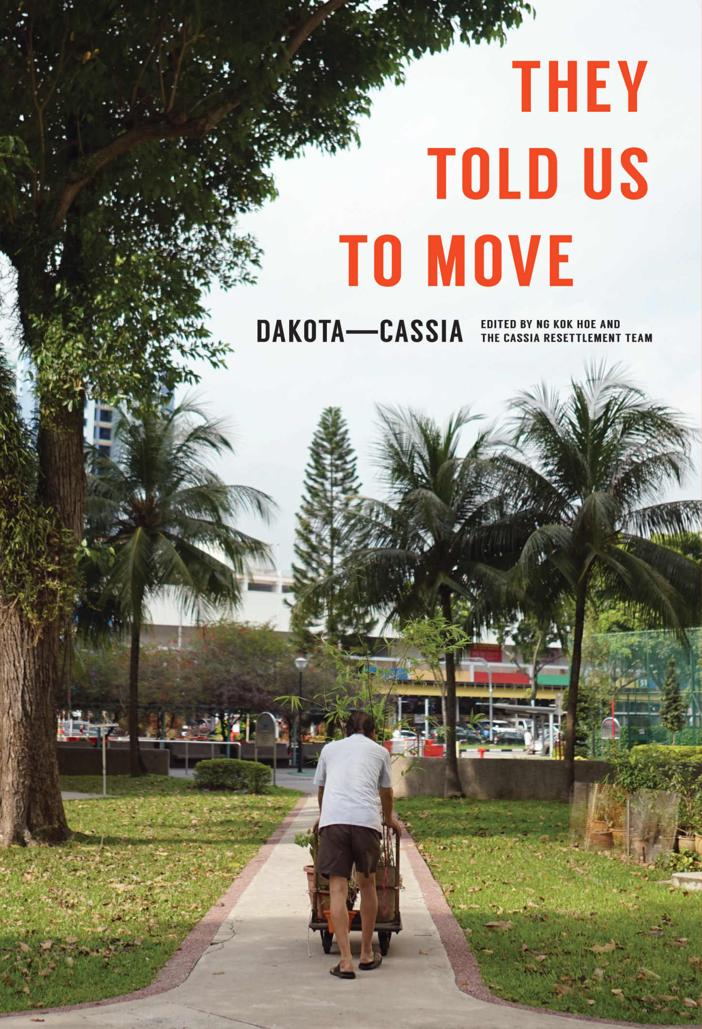 They Told Us to Move: Dakota-Cassia