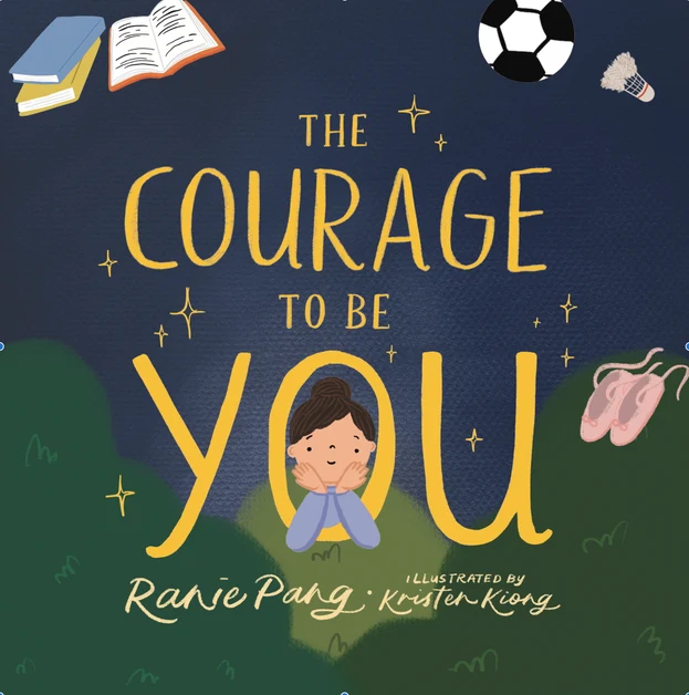 The Courage to Be You