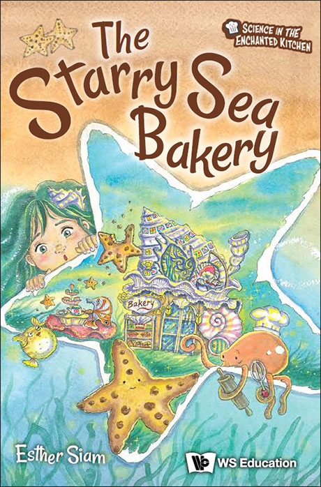 Science in the Enchanted Kitchen — The Starry Sea Bakery