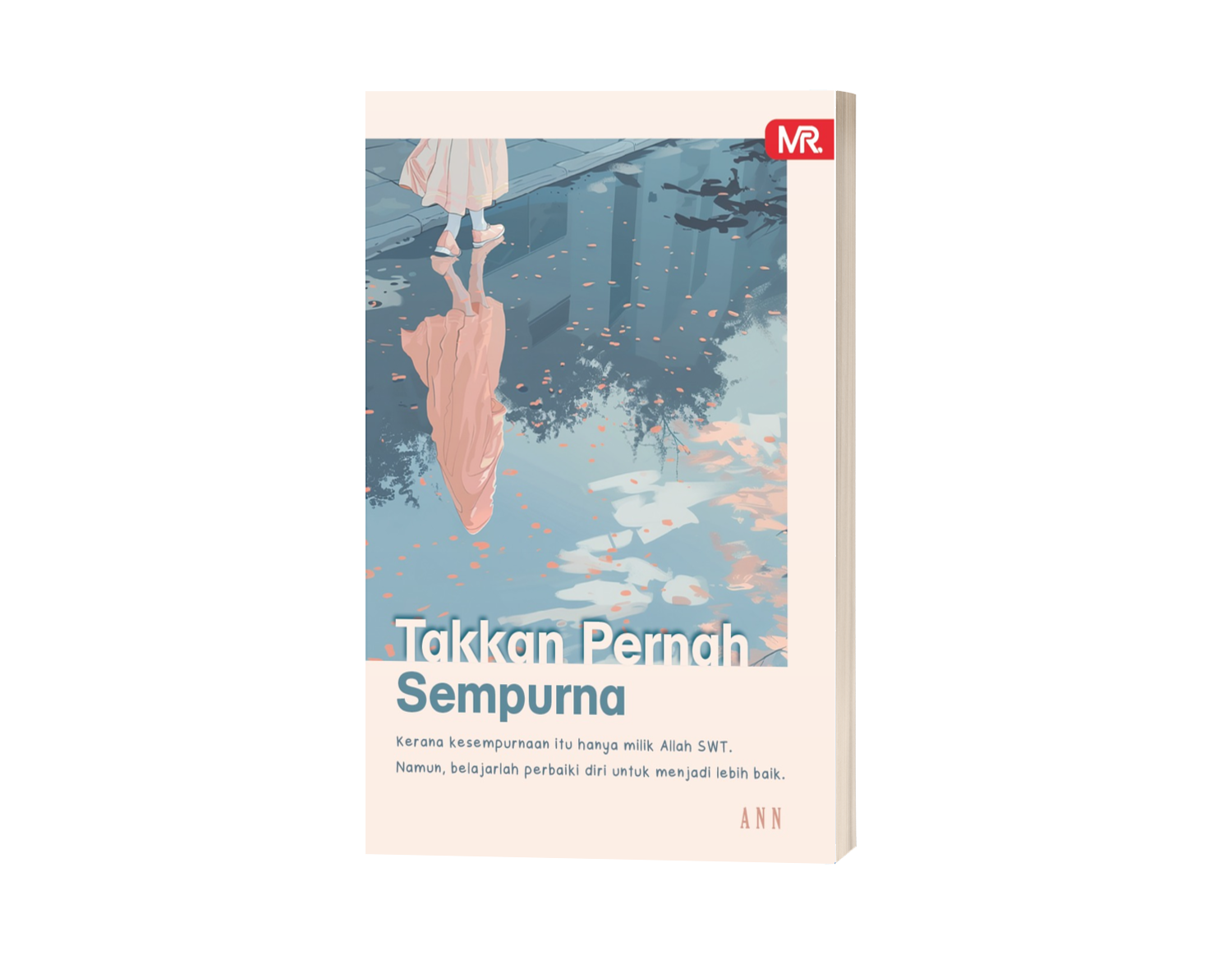 Takkan Pernah Sempurna  