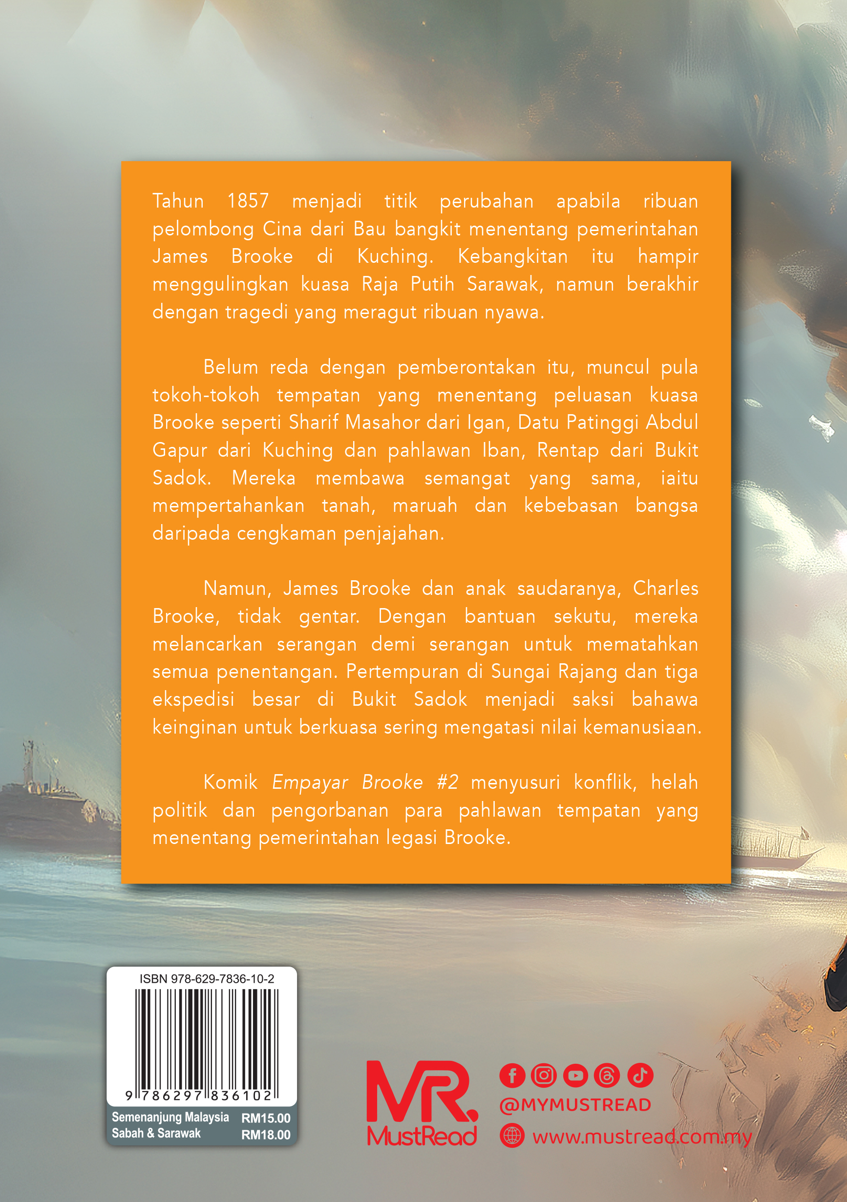 Komik Empayar Brooke #2 - Sejarah Berdarah Sarawak