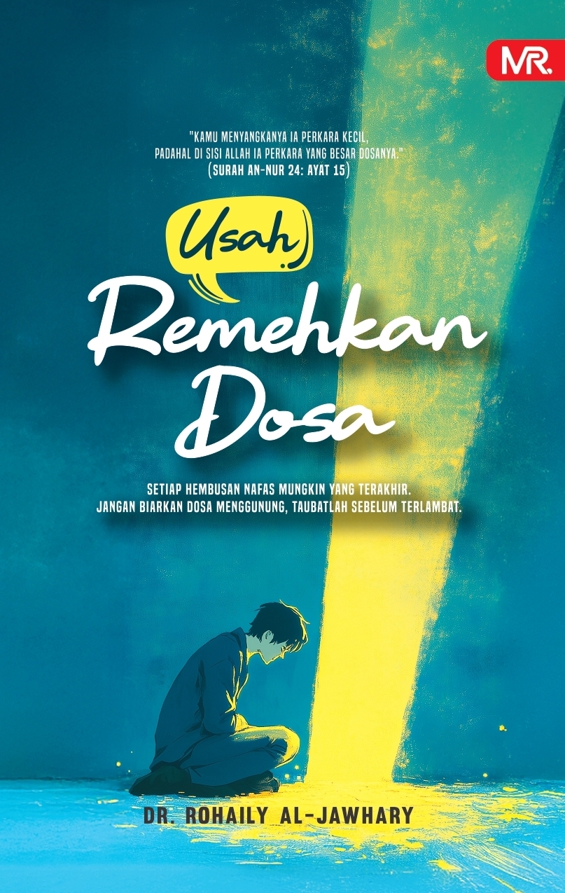 Usah Remehkan Dosa