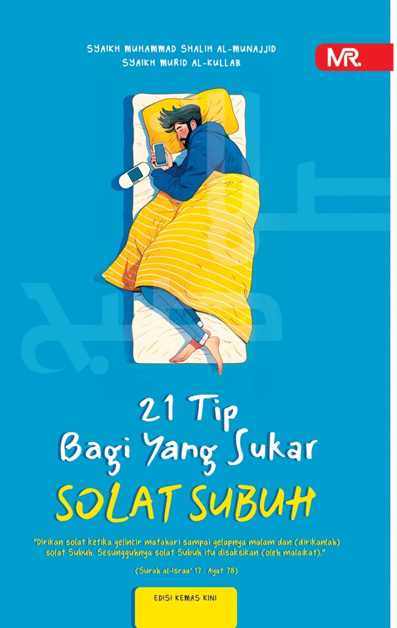 21 TIP BAGI YANG SUKAR SOLAT SUBUH (EDISI KEMAS KINI)