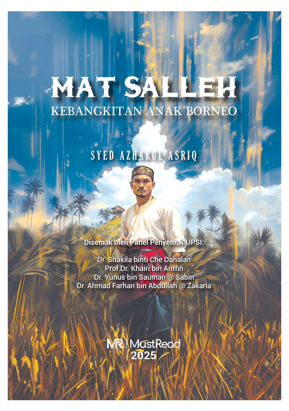 PRE-ORDER Mat Salleh 1 : Kebangkitan Anak Borneo