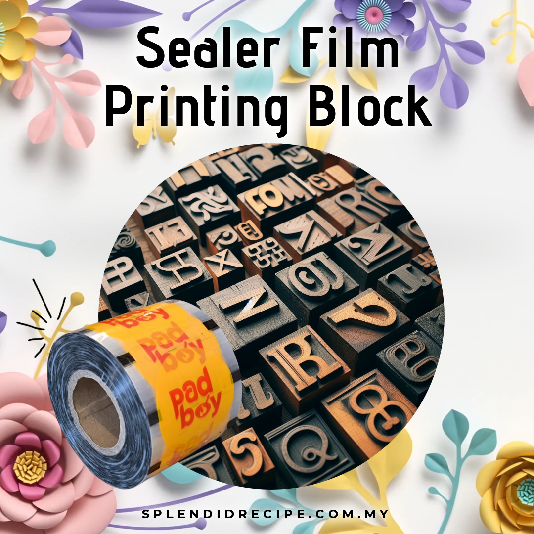 Sealer Film Printing Blocks