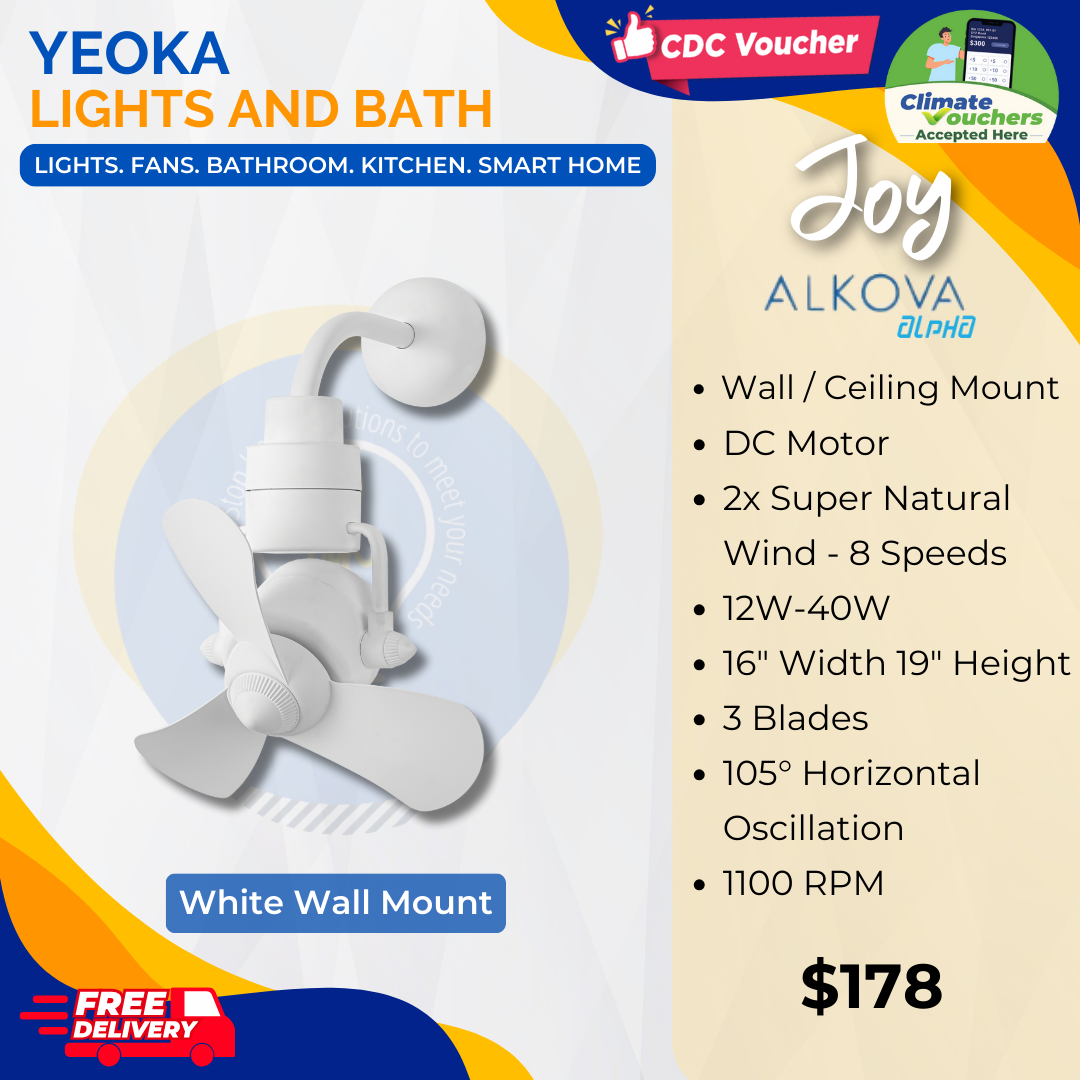 [YEOKA LIGHTS AND BATH] ALPHA ALKOVA JOY CORNER FAN DC MOTOR SUPER WIND FREE DELIVERY