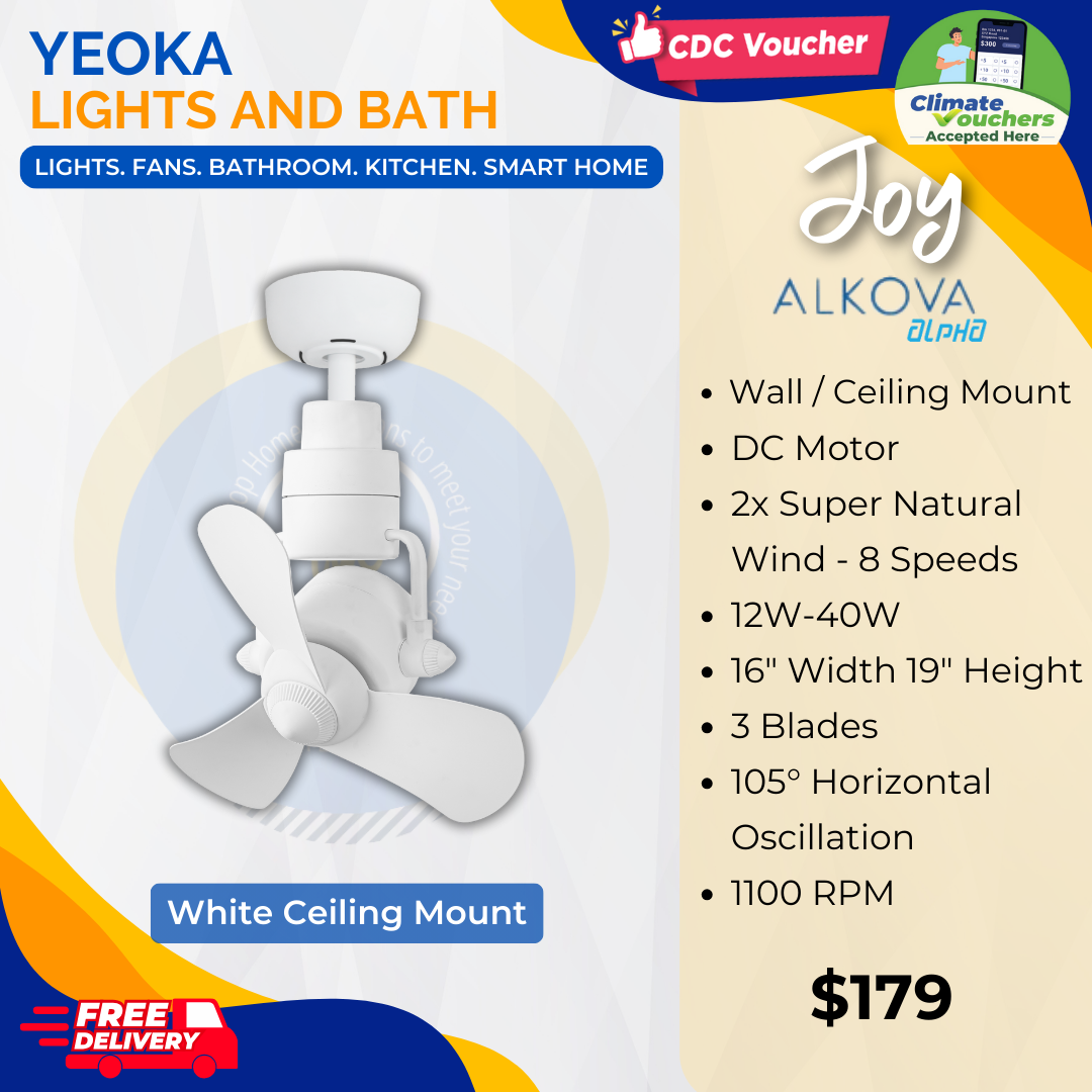 [YEOKA LIGHTS AND BATH] ALPHA ALKOVA JOY CORNER FAN DC MOTOR SUPER WIND FREE DELIVERY