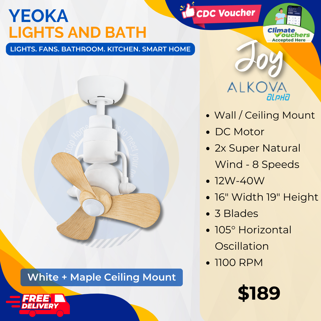 [YEOKA LIGHTS AND BATH] ALPHA ALKOVA JOY CORNER FAN DC MOTOR SUPER WIND FREE DELIVERY