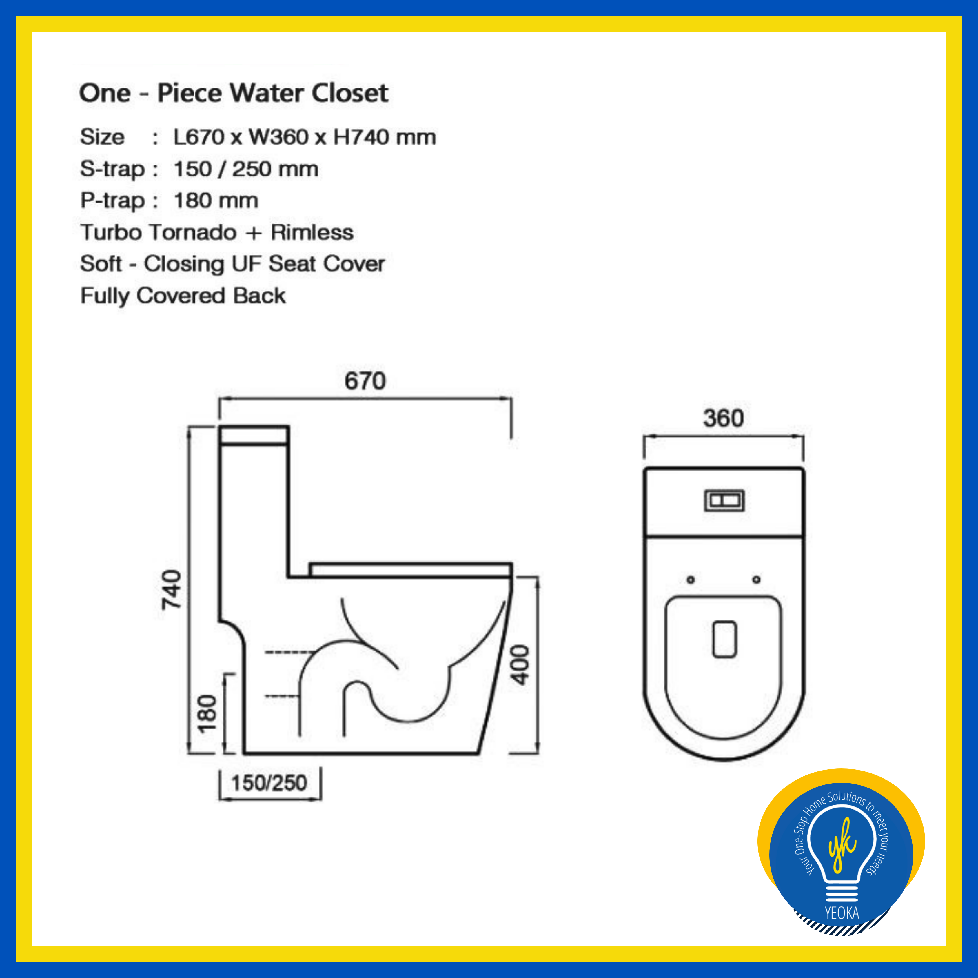 One-Piece Rimless (U-Shape) + Turbo Tornado Toilet Bowl