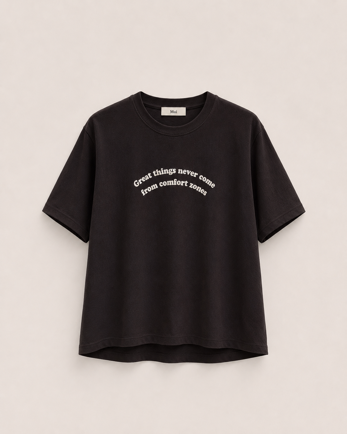 Great Things Never Come From Comfort Zone Tee