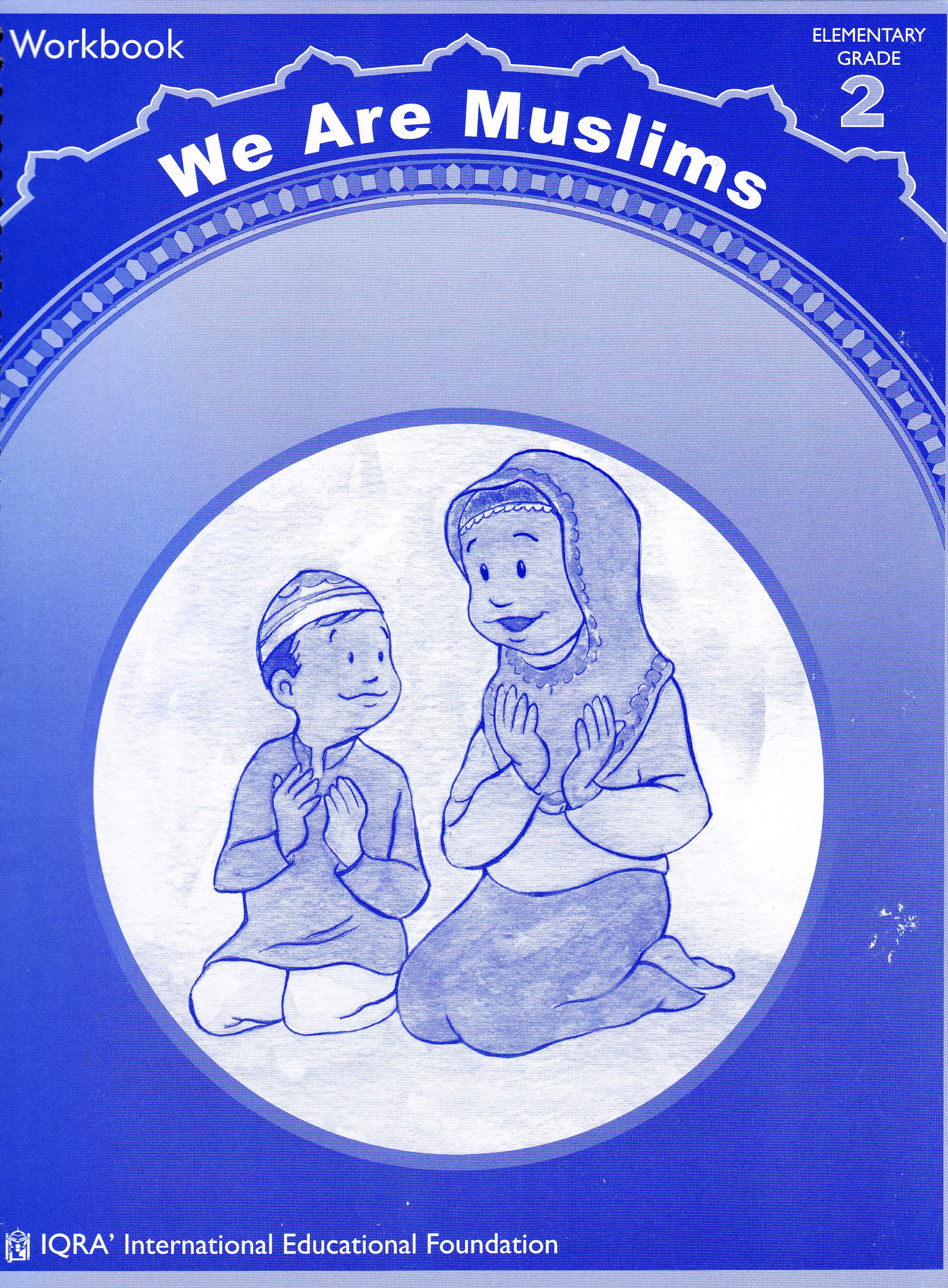 We Are Muslim Grade 2 Workbook