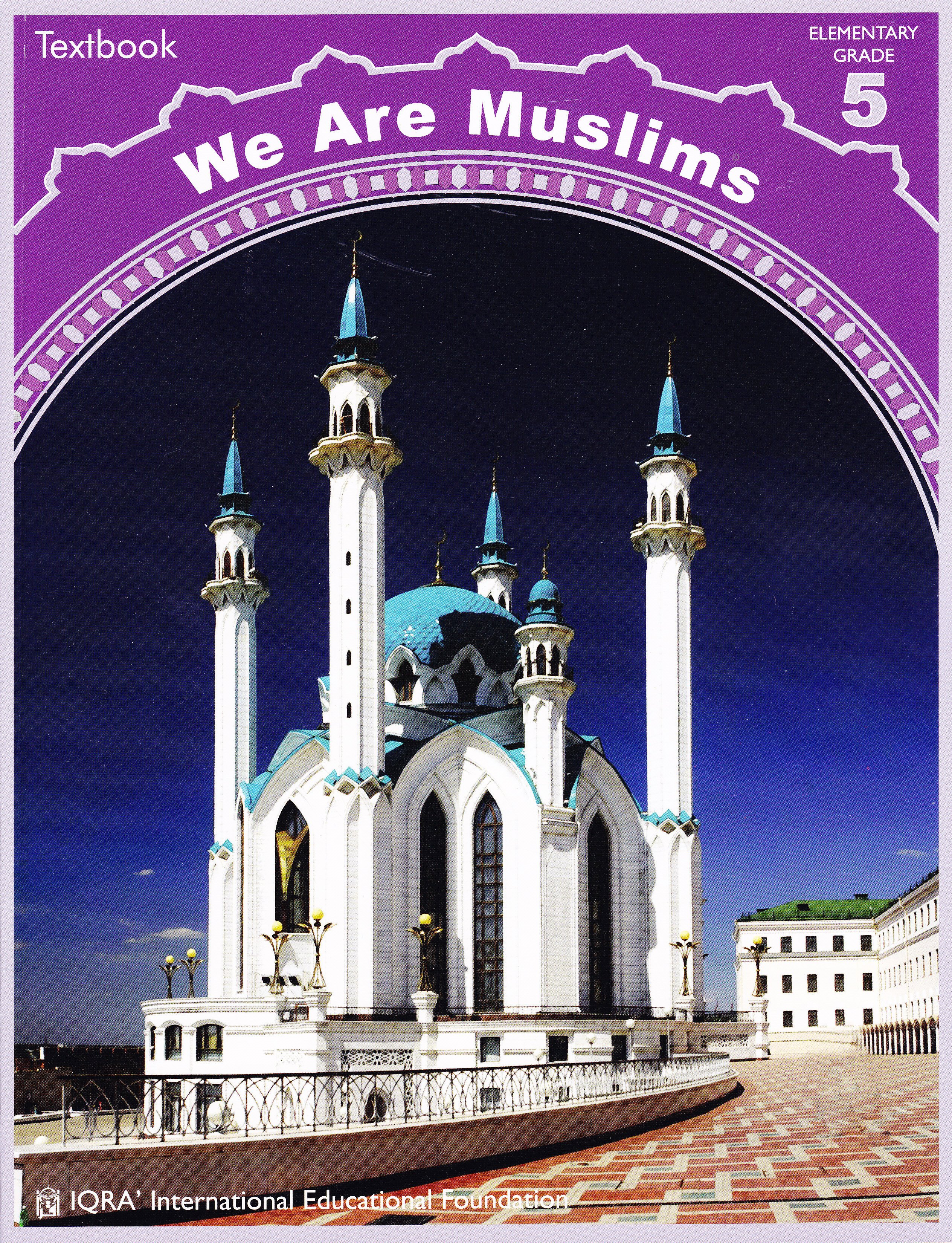 We Are Muslim Grade 5  Textbook