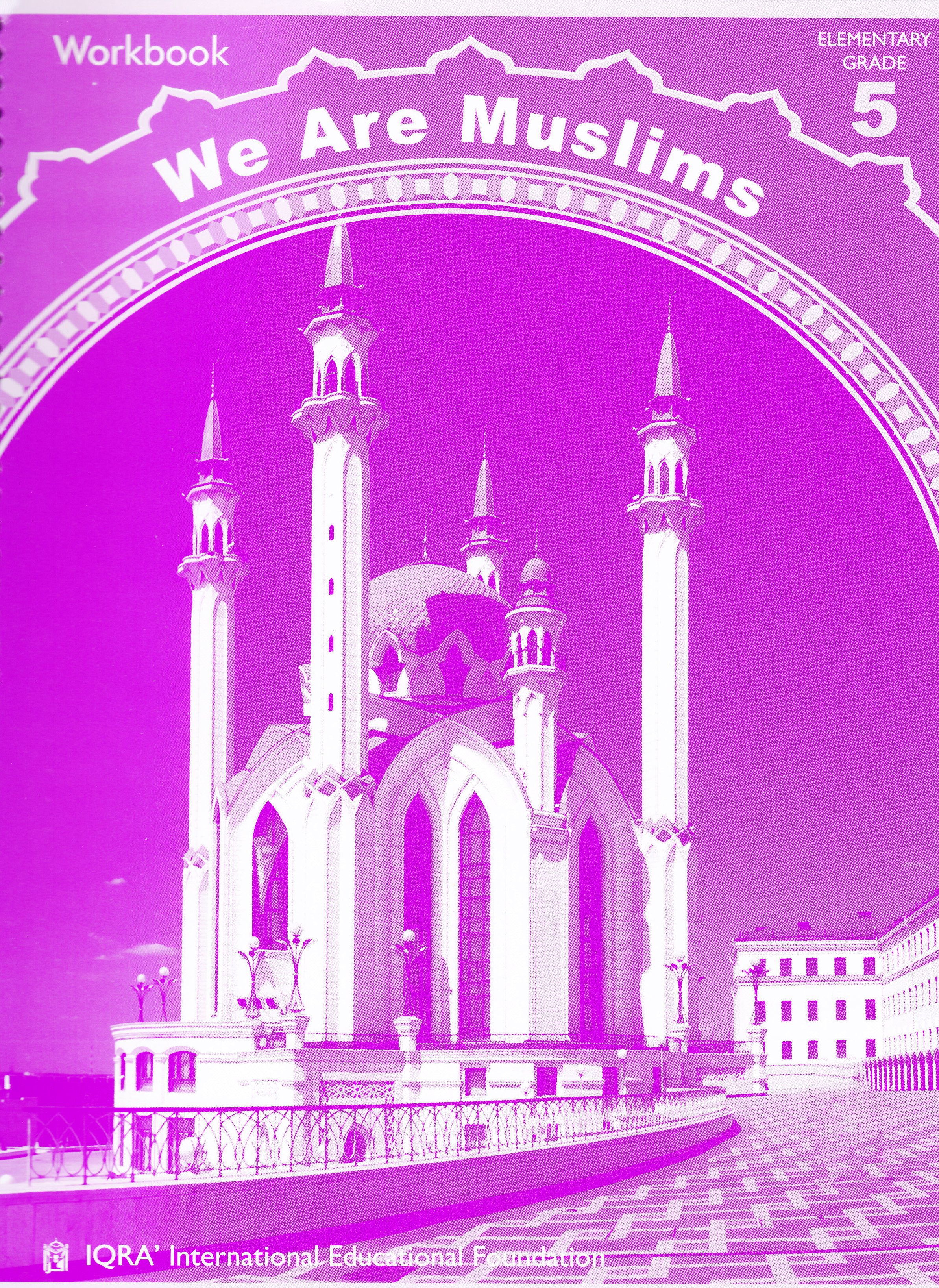 We Are Muslim Grade 5 Workbook
