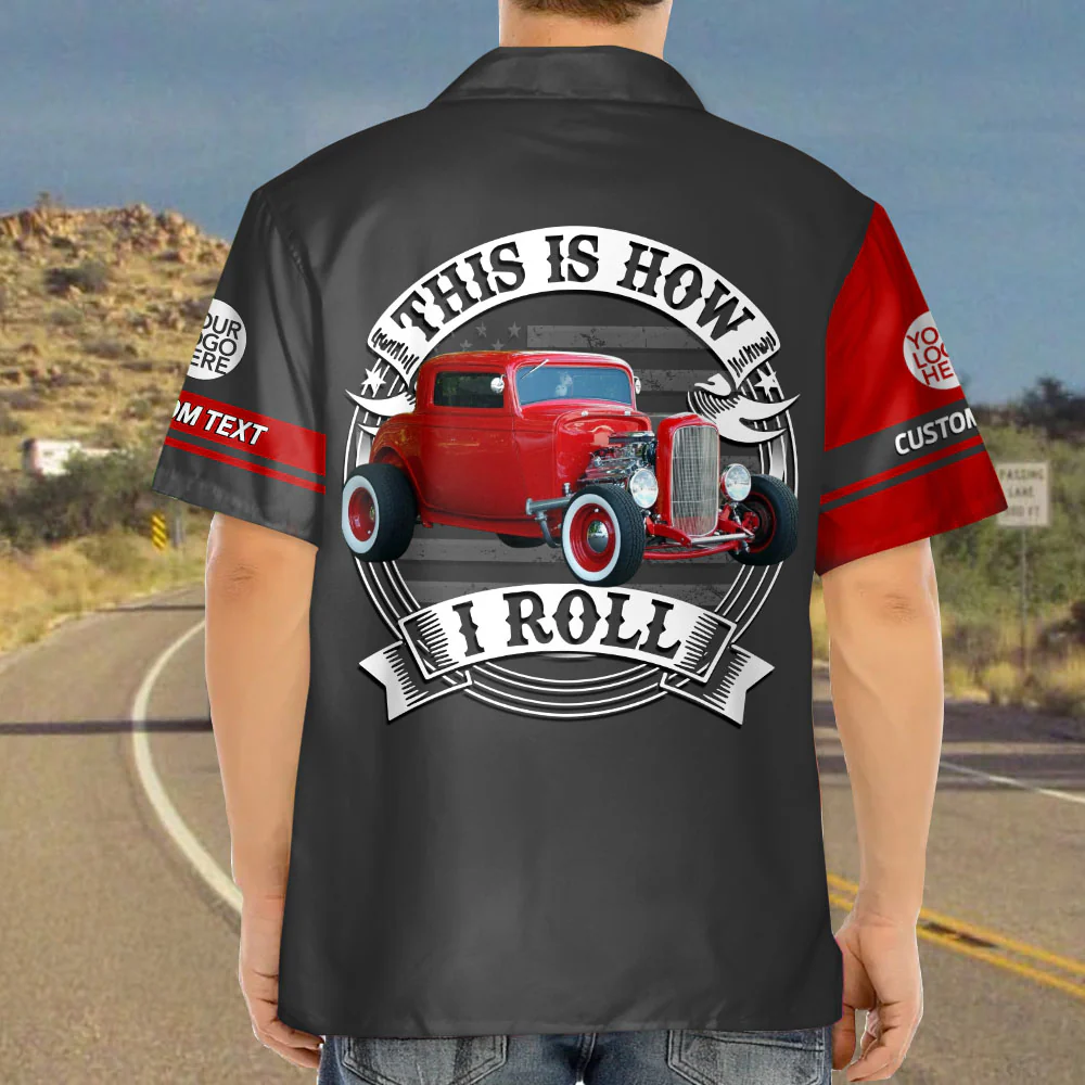 This Is How I Roll Custom Vechicle Photo T-shirt For Car Loved Ones