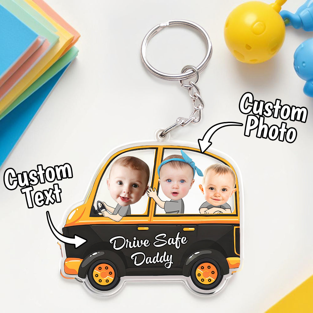 Christmas Gifts for Father Drive Safe Keyring Custom Face Acrylic Keychain Drive Safe Daddy Multi Kids