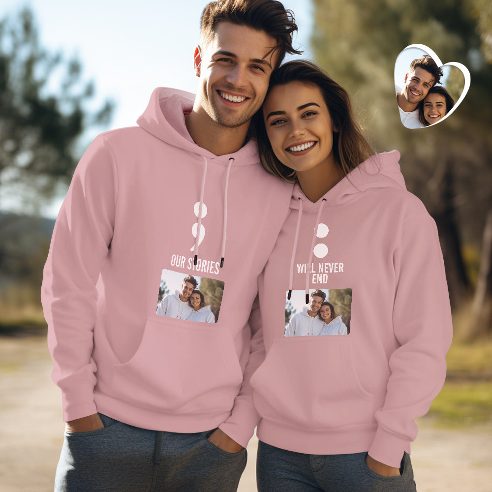Custom Photo Funny Couple Matching Hoodies Our Stories Will Never End Personalized Hoodie Valentine's Day Gift - MyHawaiianShirtsAU