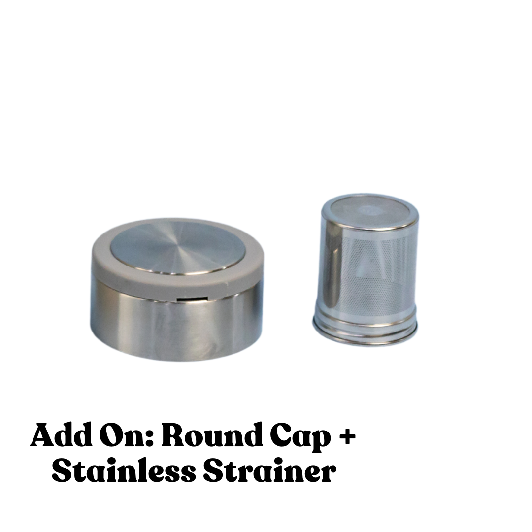Add-on: Round Cap + Stainless Strainer
