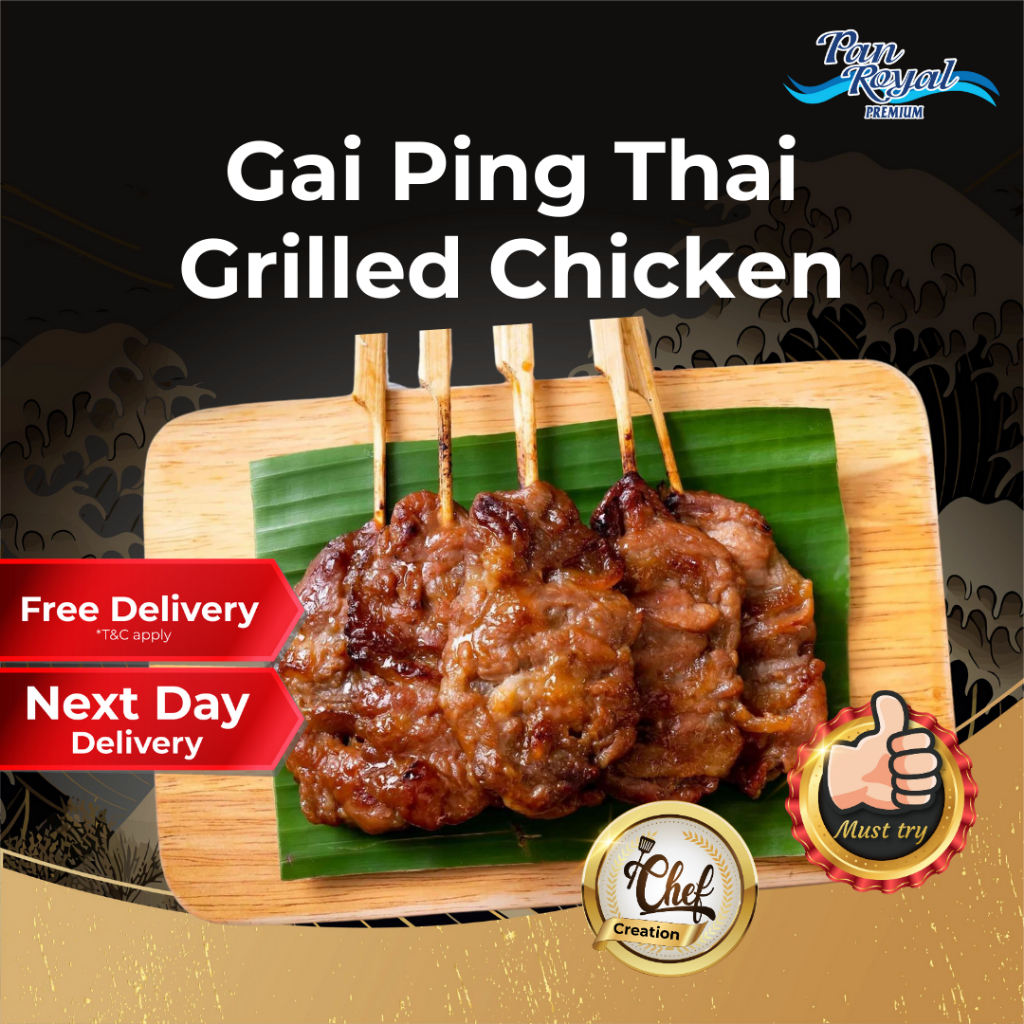 [PAN ROYAL] Frozen Gai Ping (Thai Grilled Chicken) 10 sticks-Pan Ocean Singapore - Sea Through Us.