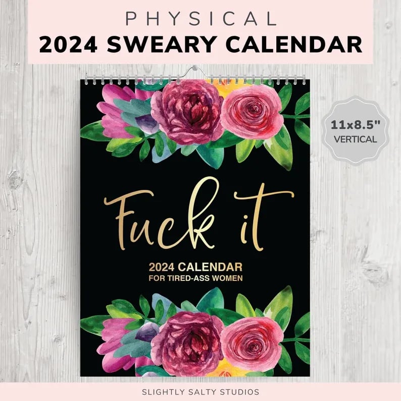 2024 Calendar For Tired-Ass Women - BUY 2 FREE SHIPPING