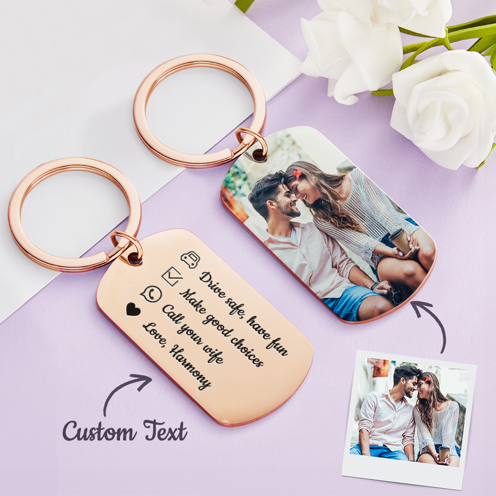 Drive Safe Have Fun Keychain Custom Keychain with Photo Drive Safe Keychain for Boyfriend Gifts for Men - 