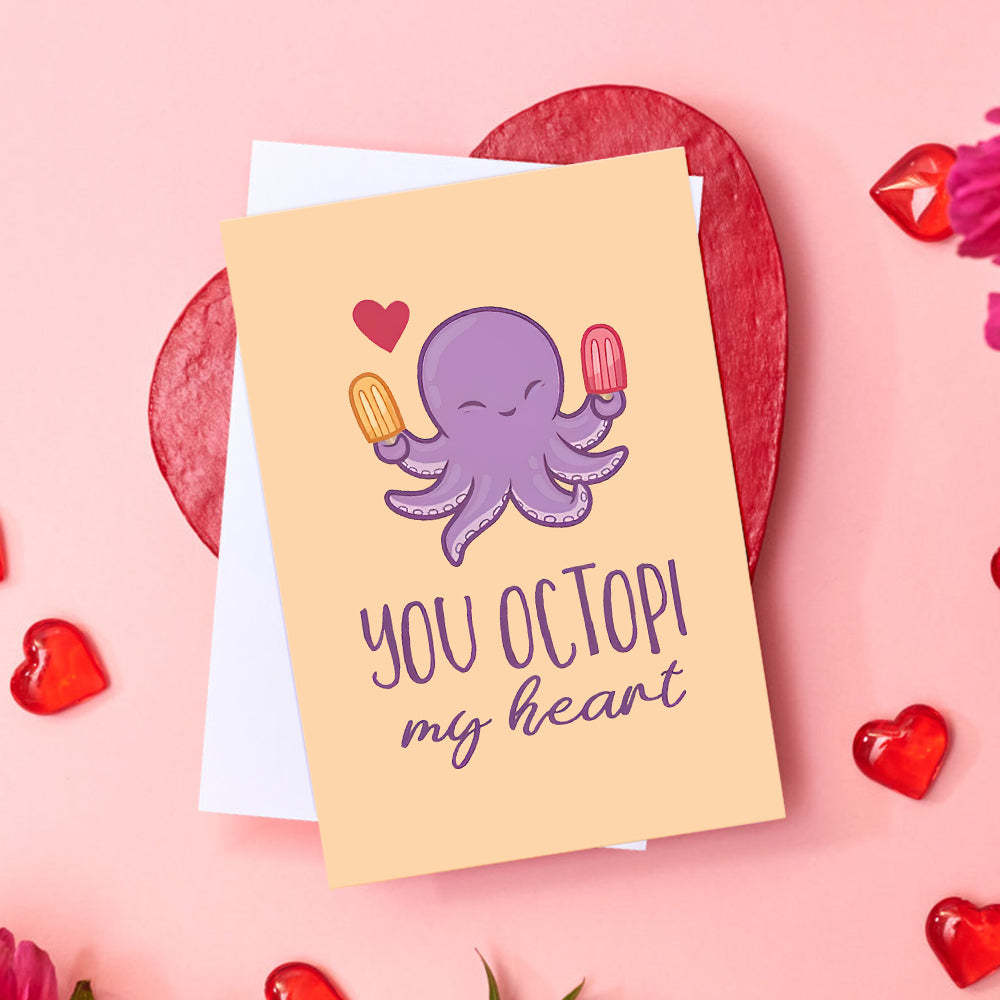 Funny You Octopi My Heart Octopus Valentine's Day Card - soufeelmy