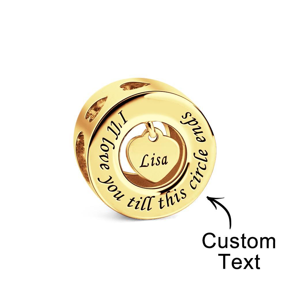 Custom Engraved Charm I Will Love You Till this Circle Ends Romantic Gifts - soufeelmy