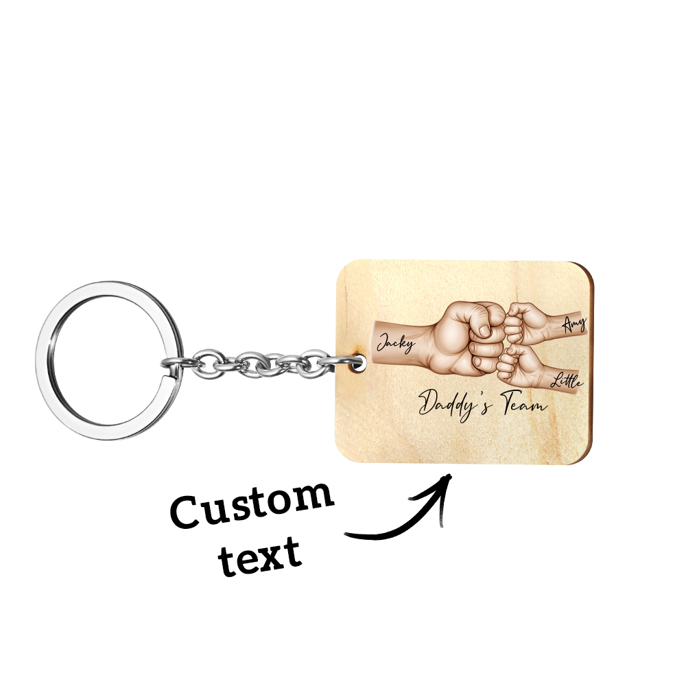 Custom Keychain Daddy's Team Fist Bump Personalized Wooden Keychain Father's Day Gift For Dad, For Grandpa, For Husband - soufeelmy