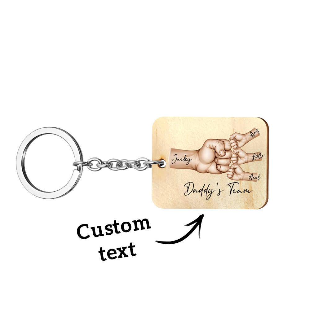 Custom Keychain Daddy's Team Fist Bump Personalized Wooden Keychain Father's Day Gift For Dad, For Grandpa, For Husband - soufeelmy