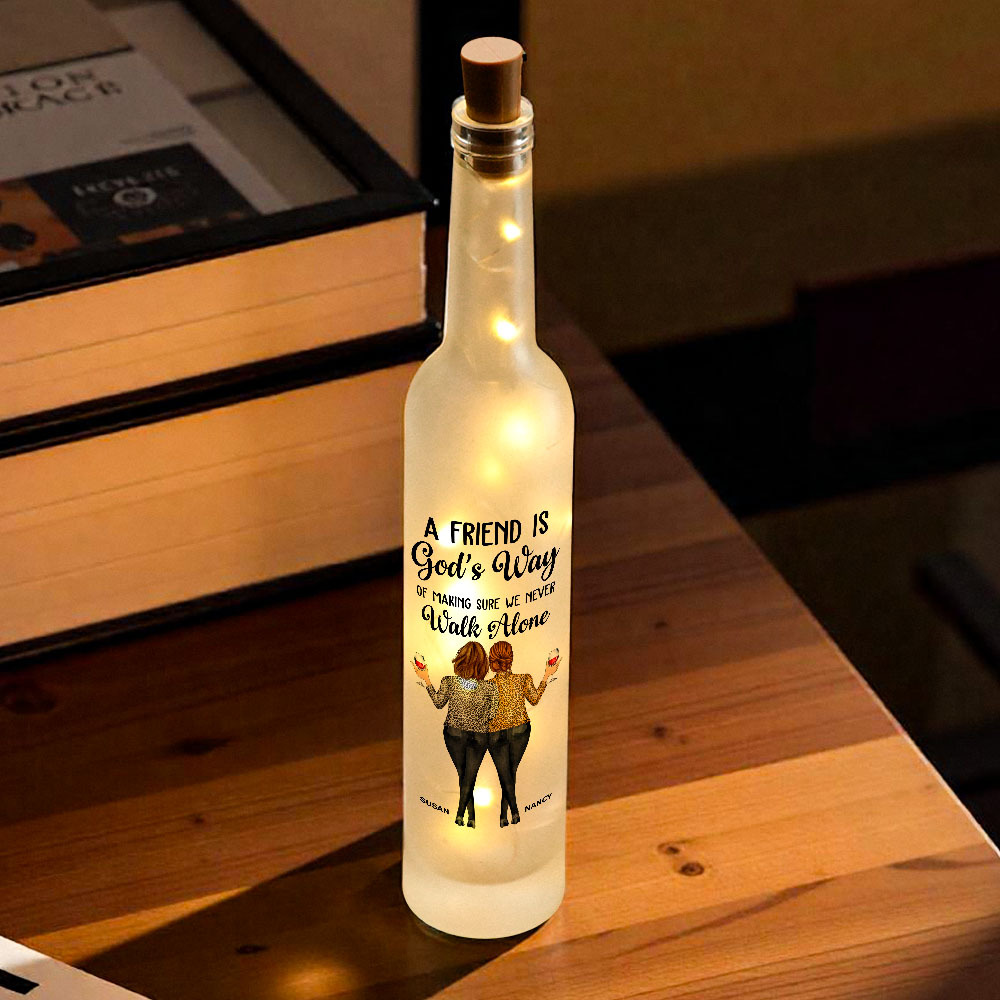 Friend We Never Walk Alone Personalized Bottle Lamp - soufeelmy