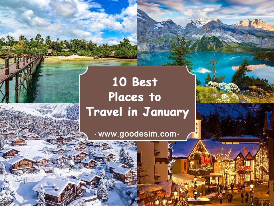 10 Best Places To Travel in January